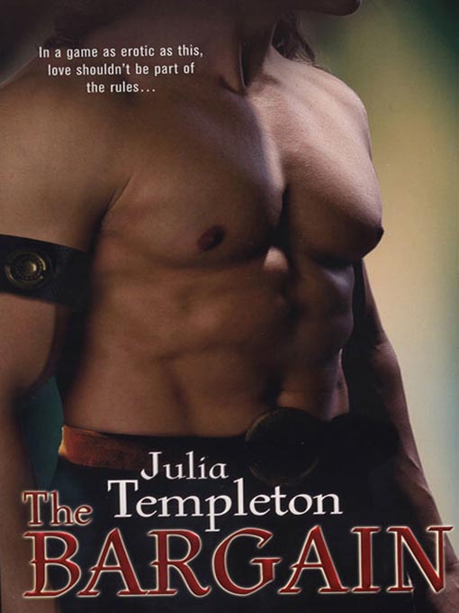 Title details for The Bargain by Julia Templeton - Available
